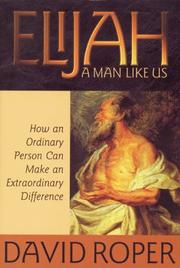 Cover of: Elijah: a man like us