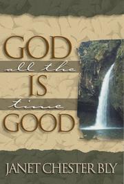 Cover of: God is good, all the time