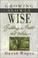 Cover of: GROWING SLOWLY WISE