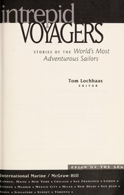Cover of: Intrepid voyagers : stories of the world's most adventurous sailors