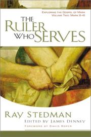 Cover of: RULER WHO SERVES, THE  | Ray C. Stedman