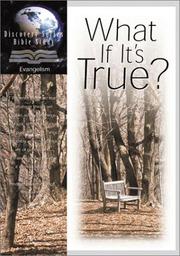 Cover of: WHAT IF IT""S TRUE?