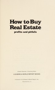 Cover of: How to buy real estate: Profits and pitfalls (U.S. news & world report money management library)