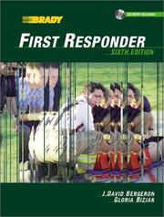 Cover of: First Responder (6th Edition) by J. David Bergeron, Gloria Bizjak, David Bergeron