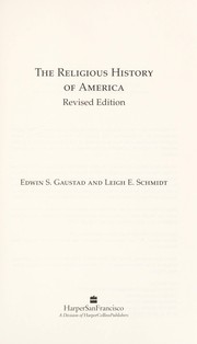 Cover of: The religious history of America by Edwin S. Gaustad