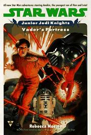 Cover of: Vader's Fortress (Star Wars: Junior Jedi Knights, Book 5) by Rebecca Moesta