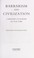 Cover of: Barbarism and civilization