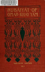 Cover of: Rubáiyát of Omar Khayy am: English, French, and German translations comparatively arranged in accordance with the text of Edward Fitzgerald's version