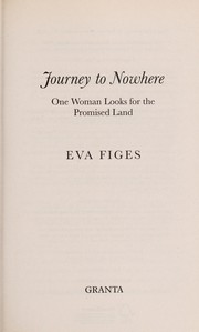 Cover of: Journey to nowhere: one woman looks for the promised land
