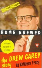 Cover of: Home Brewed: The Drew Carey Story