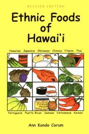 Cover of: Ethnic foods of Hawaiʻi by Ann Kondo Corum