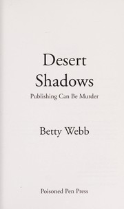Cover of: Desert shadows | Betty Webb