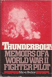 Cover of: Thunderbolt: Memoirs of a World War II Fighter Pilot