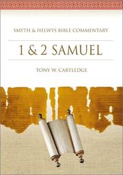 1 & 2 Samuel by Tony W. Cartledge