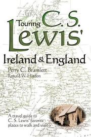 Cover of: Touring C.S. Lewis' Ireland & England by Perry C. Bramlett