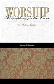 Cover of: Worship: A Symphony for the Senses (Volume 3-Sermons: Words of Grace in Seasons of Mercy) (Worship)