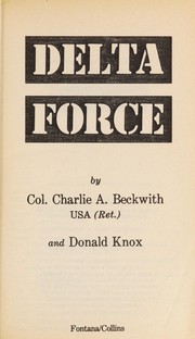 Cover of: Delta force | Charlie A. Beckwith