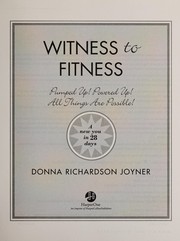 Cover of: Witness to fitness by Donna Richardson Joyner