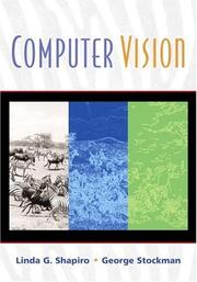 Cover of: Computer Vision by Linda G. Shapiro, George C. Stockman, Linda G Shapiro, George Stockman