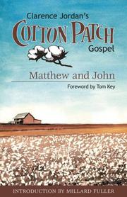 Clarence Jordan's Cotton Patch Gospel by Clarence Jordan