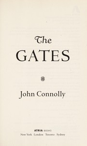 Cover of: The gates by John Connolly