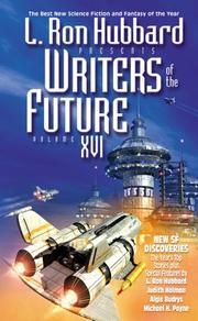 Cover of: L. Ron Hubbard Presents Writers of the Future Vol. 16