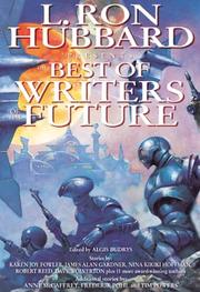 Cover of: L. Ron Hubbard Presents The Best of Writers of the Future | Algis Budrys