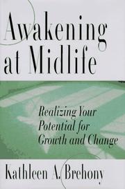 Cover of: Awakening at midlife by Kathleen A. Brehony