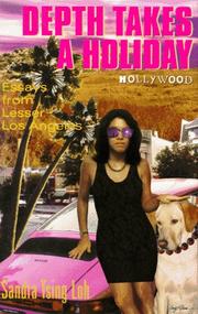 Cover of: Depth takes a holiday: essays from lesser Los Angeles