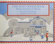 Cover of: The Post Office Book: Mail and How It Moves