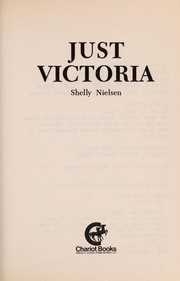 Cover of: Just Victoria | Shelly Nielsen