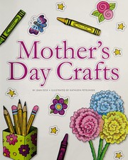 Mother's Day crafts (Holiday crafts) by Jean Eick, Kathleen Petelinsek