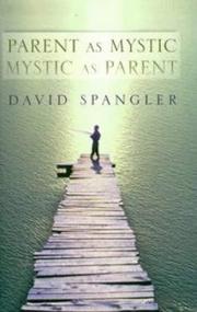 Cover of: Parent as mystic, mystic as parent