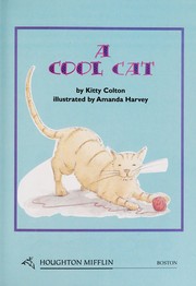 Cover of: A cool cat by Kitty Colton