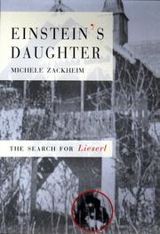 Cover of: Einstein's daughter: the search for Lieserl