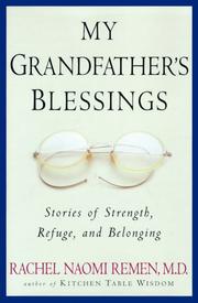Cover of: My Grandfather's Blessings: Stories of Strength, Refuge, and Belonging