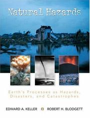 Cover of: Natural Hazards by Edward A. Keller, Robert H. Blodgett