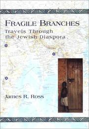 Cover of: Fragile Branches: Travels through the Jewish Diaspora