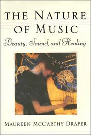Cover of: The Nature of Music by Maureen McCarthy Draper