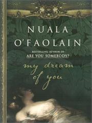 My dream of you by Nuala O'Faolain