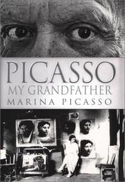 Cover of: Picasso My Grandfather by Marina Picasso