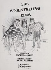 Cover of: The storytelling club (Spotlight books) | Jennifer Jacobson