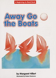 Cover of: Away go the boats | Margaret Hillert