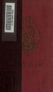 The Works of Edgar Allan Poe in Ten Volumes by Edgar Allan Poe, Edmund Clarence Stedman, George Edward Woodberry