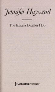 The Italian's deal for I do by Jennifer Hayward