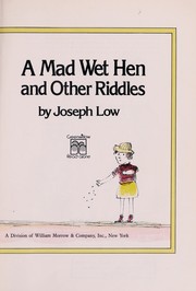 Cover of: A mad wet hen and other riddles