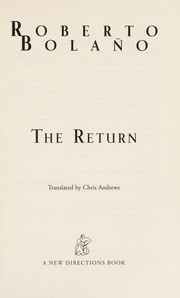 Cover of: The return | Roberto BolaГ±o