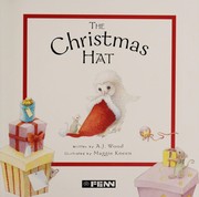 The Christmas hat by Wood, A. J.