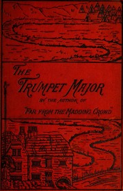Cover of: The trumpet-major: a tale