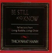 Cover of: Be still and know | Thich Nhat Hanh